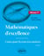 Mathématiques d'excellence - Niveau 1re - Cours pour lycéens très motivés