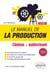 Le manuel de la production - Cinéma et audiovisuel