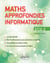 Maths approfondies - Info - ECG-2 - Cours détaillé, méthodes et exercices corrigés