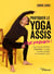 Pratiquer le yoga assis, c'est possible ! - Vivez tous les bienfaits d'upavistha : un yoga complet, pratique et accessible à tous