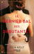 Le dernier bal des débutantes