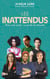 Les Inattendus - Pour une autre vision de la réussite
