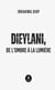 Dieylani, de l’ombre à la lumière