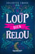 Un loup bien relou