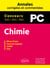 Chimie PC. Annales corrigées et commentées 2022-2023-2024