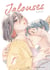 Jalouses - Tome 1