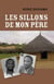 Les Sillons de mon père