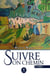 Suivre son chemin - Tome 1