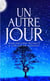 Un autre jour
