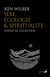 Sexe, écologie et spiritualité - L'esprit de l'évolution