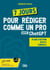7 jours pour rédiger comme un pro avec ChatGPT - Plan d’action - Outils - Conseils