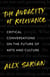 The Audacity of Relevance - Critical Conversations on the Future of Arts and Culture