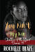 You Ain't My Kin - Skeletons of the Womb Diaries