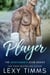 Player - The Gentleman's Club Series, #2