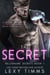 The Secret - Billionaire Secrets Series, #1