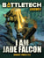 BattleTech Legends: I Am Jade Falcon - BattleTech Legends, #20