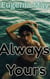 Always Yours - I Am Human Too, #5