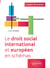 Le droit social international et européen en schémas - A jour au 15 mars 2024
