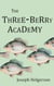 The Three-Berry Academy