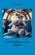 Niclas´ Zeitreisen mit Hippoli - Band 4