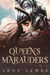 Queen's Marauders - Heroes and Halflings, #3