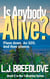 Is Anybody Alive? - Talkeetna, #5