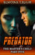 Predator - The Master's Child, #5