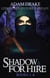Shadow For Hire Books 1-4: LitRPG Adventure Fantasy