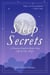 Sleep Secrets: A Practical Guide to Better Sleep