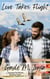 Love Takes Flight - Montana Pet Rescue, #1