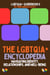 The LGBTQIA+ Encyclopedia: Navigating Identity, Relationships, and Well-being - LGBTQIA+ Guidebooks