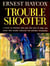 Frank Peace, Trouble Shooter