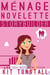 Ménage Novelette Storybuilder - TnT Storybuilders