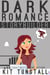 Dark Romance Storybuilder - TnT Storybuilders