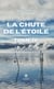La chute de l’étoile - Tome 4 - Les enfants de l’autre monde