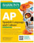 AP Spanish Language and Culture Premium, Fourteenth Edition: Prep Book with 5 Practice Tests + Comprehensive Review + Online Practice (2026)