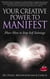 Your Creative Power to Manifest Plus+ How to Stop Self Sabotage - Healing & Manifesting