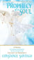 Prophecy of a Soul - The Nine Spiritual Gifts, #3