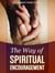The Way of Spiritual Encouragement - The Christian Way, #12