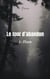 Le Tour d'abandon, tome 1 - Flora