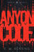 Anyon Code - The Abiota Series, #6