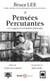 Pensées percutantes ou la sagesse d'un combattant philosophe