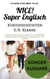 NICE! Super Englisch Kurzgeschichten 5./6. Klasse: Spielend leicht Englisch lernen. - inkl. Vokabeln - SONDERAUSGABE