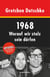 1968 - Worauf wir stolz sein dürfen