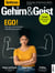 Gehirn&Geist 7/2019 - Ego! - Warum ein überhöhtes Selbstbild gesund ist