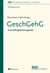 GeschGehG - Geschäftsgeheimnisgesetz
