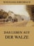 Das Leben auf der Walze
