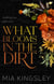 What Blooms In The Dirt