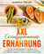 XXL Entzündungshemmende Ernährung - Mit 200+ leckeren Rezepten für Anfänger und Fortgeschrittene. Mit einfachen & köstlichen Gerichten (u.a. Frühstück, Vegetarisch,Suppen, Salate, Desserts uvm.)