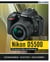 Nikon D5500 - Für bessere Fotos von Anfang an!